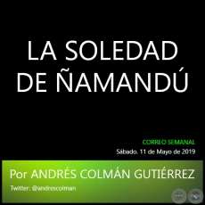 LA SOLEDAD DE AMAND - Por ANDRS COLMN GUTIRREZ - Sbado, 11 de Mayo de 2019